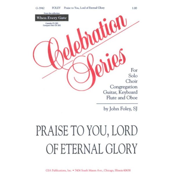 Praise to You, Lord of Eternal Glory : Oboe, Flute