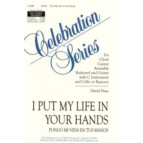 I Put My Life in Your Hands : Pongo Mi Vida en Tus Manos - C Instrument, Cello or Bassoon