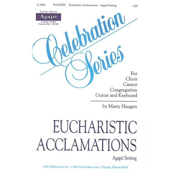 Eucharistic Acclamations : Agap&eacute; setting