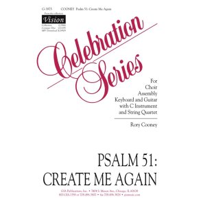 Psalm 51: Create Me Again - Instrument : String Quartet - 2 Violins, Viola, Cello
