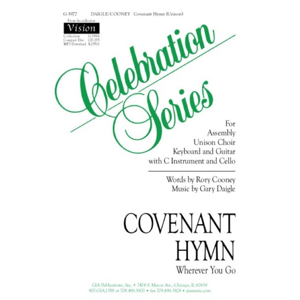 Covenant Hymn : Wherever you go