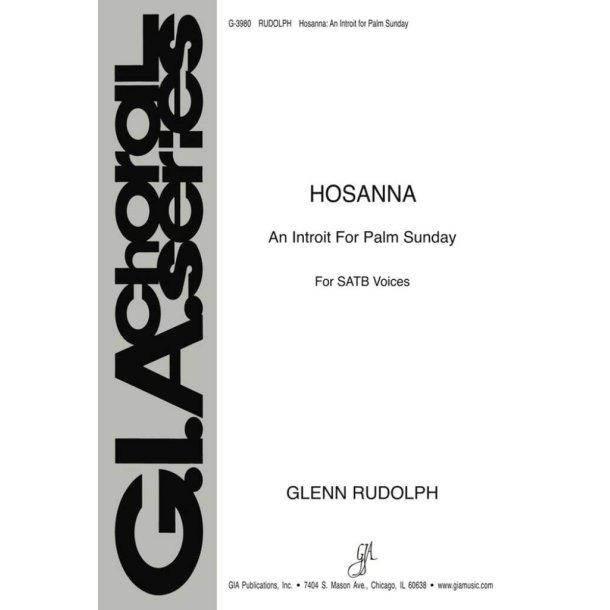 Hosanna: An Introit for Palm Sunday