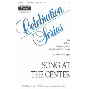 Song at the Center