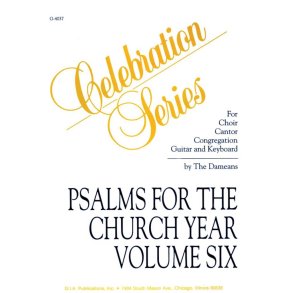 Psalms for the Church Year - Volume 6