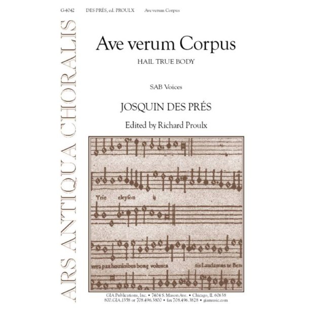 Ave verum Corpus : Hail True Body