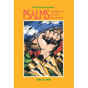 Psalms of Patience, Protest and Praise