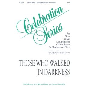 Those Who Walked in Darkness