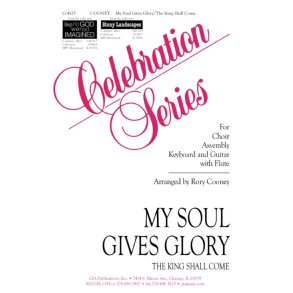 My Soul Gives Glory / The King Shall Come : Flute