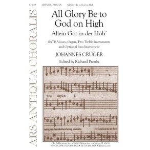 All Glory Be to God on High : 2 Treble instruments- optional Bass instrument