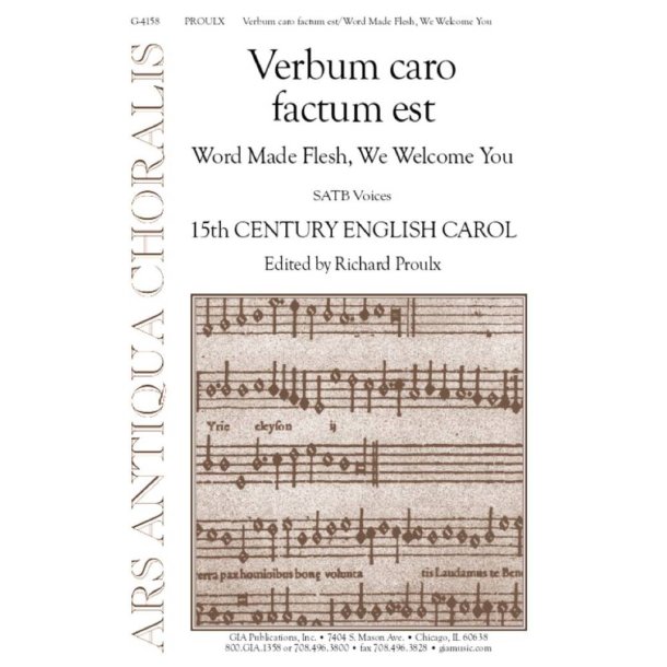 Verbum caro factum est : Word Made Flesh, We Welcome You