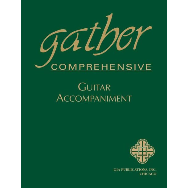 Gather Comprehensive - Guitar, Loose-leaf Edition