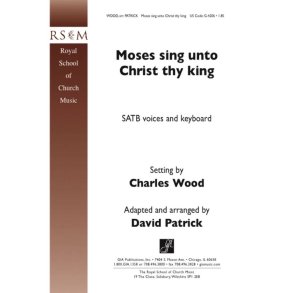 Moses Sing Unto Christ the King