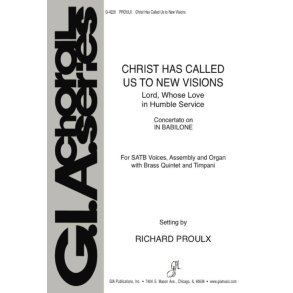 Christ Has Called Us to New Visions-Lord