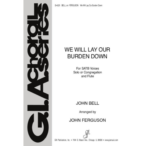 We Will Lay Our Burden Down : Flute