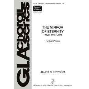 Mirror of Eternity, The : Prayer of St. Clare