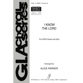 I Know the Lord