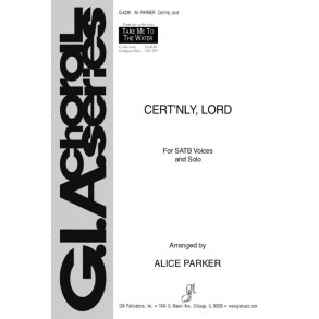 Certnly, Lord : Certainly, Lord