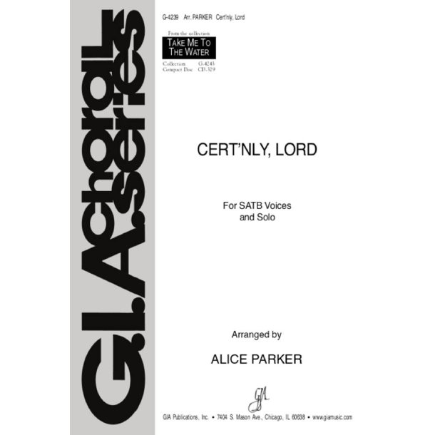 Certnly, Lord : Certainly, Lord