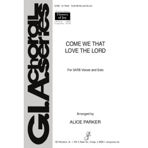 Come We that Love the Lord