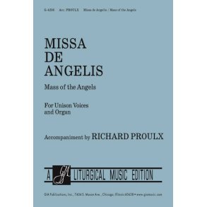 Missa de Angelis/Mass of the Angels - Choral ed : Mass of the Angels, Mass VIII [8]