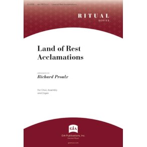 Land of Rest Acclamations