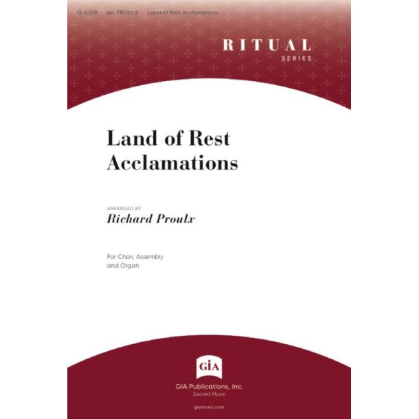 Land of Rest Acclamations