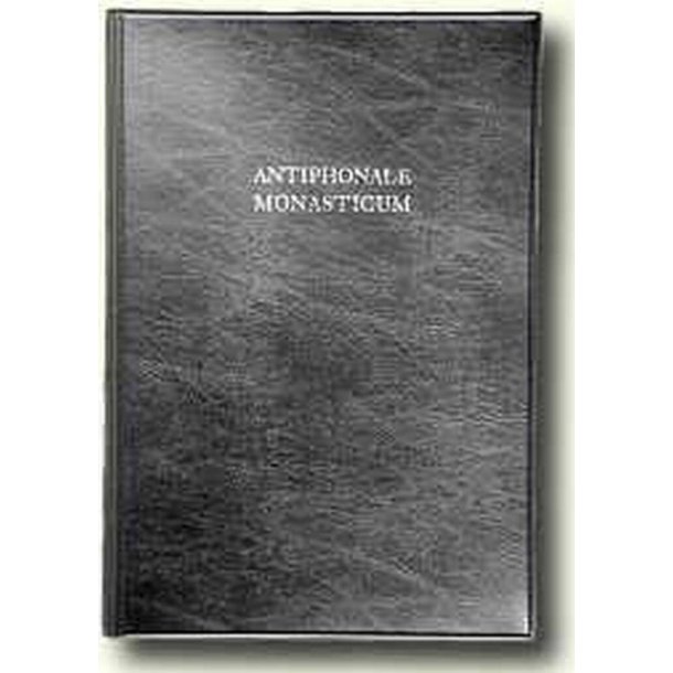 Antiphonale Monasticum - Vol. 1 (2005)