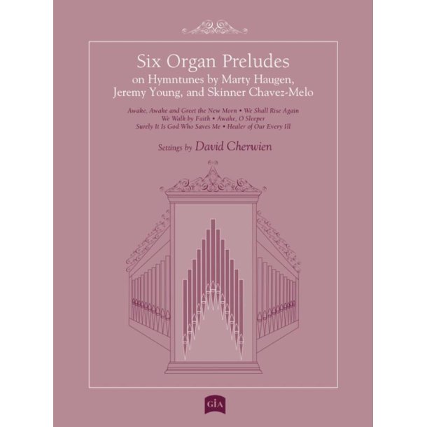 Six Organ Preludes