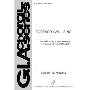 Forever I Will Sing : Flute, 26 Handbells