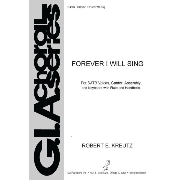 Forever I Will Sing : Flute, 26 Handbells