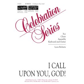 I Call upon You, God