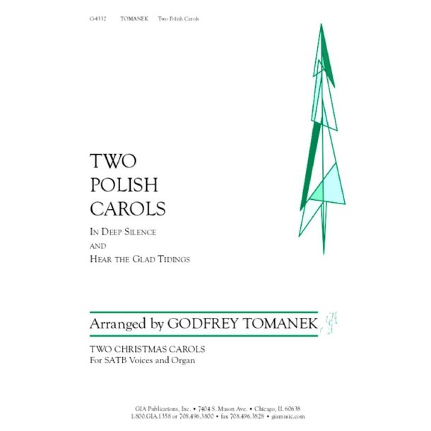 Two Polish Carols : In Deep Silence / Hear the Glad Tidings