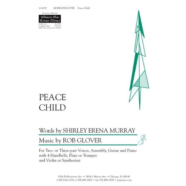 Peace Child : B-flat Trumpet, Violin (or Synthesizer)