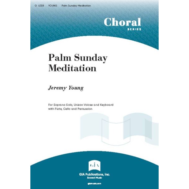 Palm Sunday Meditation : Flute