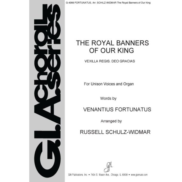The Royal Banners of Our King : The Flaming Banners of Our King