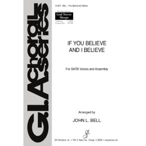 If You Believe and I Believe