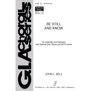 Be Still and Know