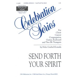Send Forth Your Spirit : 2 Bb Trumpets