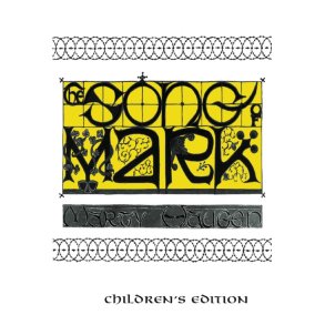 Song of Mark-Childrens Edition