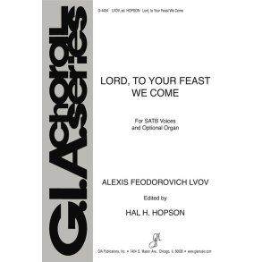 Lord, to Your Feast We Come