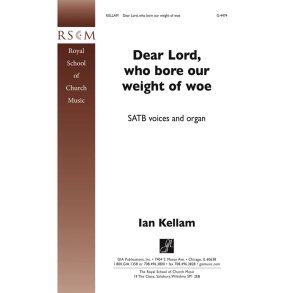 Dear Lord, Who Bore Our Weight of Woe