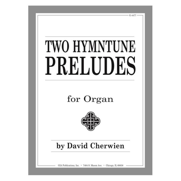 Two Hymntune Preludes