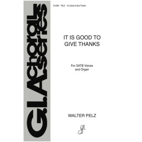 It Is Good to Give Thanks