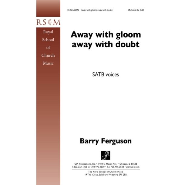 Away with Gloom, Away with Doubt