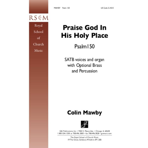 Praise God in His Holy Place : Brass quartet - 2 Trumpets, 2 Trombones, French Horn, Bass Trombone, Percussion