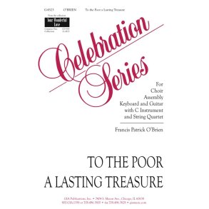 To the Poor, a Lasting Treasure