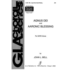 Agnus Dei and Aaronic Blessing