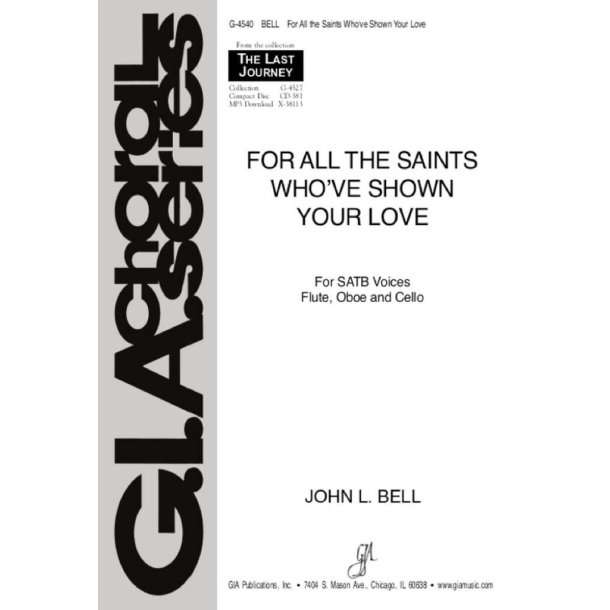 For All the Saints Whove Shown Your Loves : Flute, Oboe, Cello