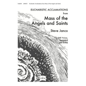 Eucharistic Acclamations : from Mass of the Angels and Saints