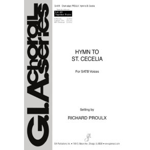 Hymn to St. Cecilia : Tubas cum cítharis jam nunc assúmite / Take up the trumpet now